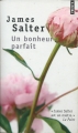 Couverture Un bonheur parfait Editions Points 2008