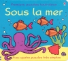 Couverture Sous la mer Editions Usborne (Les tout-doux) 2006