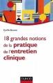 Couverture 18 grandes notions de la pratique de l'entretien clinique Editions Dunod 2015
