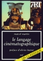 Couverture le langage cinématographique Editions Cerf 2003