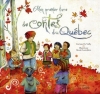 Couverture Mon premier livre de contes du Québec Editions Goélette 2009