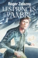 Couverture Les princes d'Ambre, cycle 2 Editions Folio  (SF) 2016
