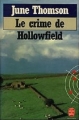 Couverture Le crime de Hollowfield Editions Le Livre de Poche 1992