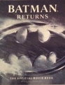 Couverture Batman Returns: The Official Movie Book Editions Hamlyn 1992