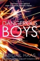 Couverture Dangerous Boys Editions Simon & Schuster 2014
