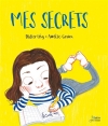 Couverture Mes secrets Editions Belin (Jeunesse) 2016