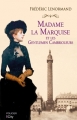 Couverture Madame la marquise et les gentlemen cambrioleurs Editions City (Policier) 2016