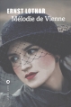 Couverture Mélodie de Vienne Editions Liana Lévi 2016