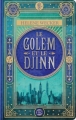 Couverture Le Golem et le Djinn, tome 1 : La femme d'argile et l'homme de feu / Le Golem et le Djinn Editions Bragelonne (Fantasy) 2016