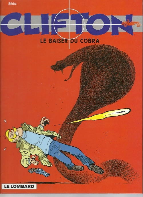 Couverture Clifton, tome 16 : Le baiser du Cobra