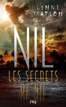 Couverture Nil, tome 2 : Les secrets de Nil
