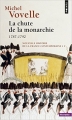 Couverture Nouvelle histoire de la France contemporaine, tome 01 : La Chute de la monarchie : 1787-1792 Editions Points (Histoire) 2014