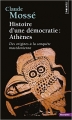 Couverture Histoire d'une démocratie : Athènes Editions Points (Histoire) 2014