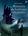 Couverture Histoires de fantômes illustrées Editions Usborne 2016