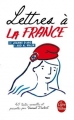 Couverture Lettres à la France Editions Le Livre de Poche 2016