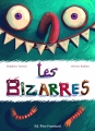 Couverture Les Bizarres Editions Père Fouettard 2016