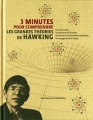 Couverture 3 minutes pour comprendre : les grandes théories de Hawking Editions France Loisirs 2014