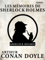 Couverture Les Mémoires de Sherlock Holmes / Souvenirs de Sherlock Holmes / Souvenirs sur Sherlock Holmes Editions Feedbooks 2006