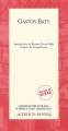 Couverture Gaston Baty Editions Actes Sud (Papiers) 2004