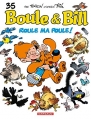 Couverture Boule & Bill, tome 35 : Roule ma poule ! Editions Dargaud 2014