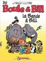 Couverture Boule & Bill, tome 30 : La bande à Bill Editions Dargaud 2009