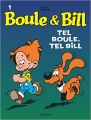 Couverture Boule & Bill, tome 01 : Tel Boule, tel Bill Editions Dupuis 2008