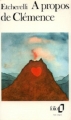 Couverture À propos de Clémence Editions Folio  1977