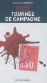 Couverture Énigmes à Bourvillec, tome 1 : Tournée de campagne Editions du Palémon 2007