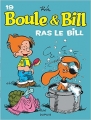 Couverture Boule & Bill, tome 19 : Ras le Bill Editions Dupuis 2008