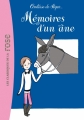 Couverture Mémoires d'un âne / Les mémoires d'un âne Editions Hachette (Les classiques de la rose) 2006