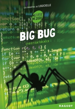 Couverture Les Enquêtes de Logicielle, tome 06 : Big Bug