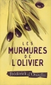 Couverture Les murmures de l'olivier Editions France Loisirs 2016