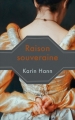 Couverture Raison souveraine Editions France Loisirs 2016