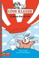 Couverture Léon Klaxon, tome 3 : Le voyage dans les airs Editions Folio  (Cadet - Premiers romans) 2016
