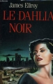 Couverture Le Quatuor de Los Angeles, tome 1 : Le Dahlia noir Editions France Loisirs 1989