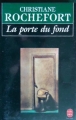 Couverture La porte du fond Editions Le Livre de Poche 1990