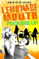 Couverture Lemonade mouth : Puckers up Editions Delacorte Press (Young Readers) 2012