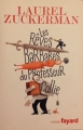 Couverture Les rêves barbares du professeur Collie Editions Fayard 2009