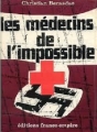 Couverture Les médecins de l'impossible Editions France-Empire 1969