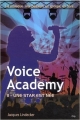 Couverture Voice Academy, tome 2 : Une star est née Editions City 2013