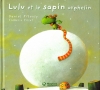 Couverture Lulu et le sapin orphelin Editions Magnard 2004