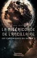 Couverture Les chroniques du Radch, tome 3 : La miséricorde de l'ancillaire Editions J'ai Lu (Nouveaux Millénaires) 2016
