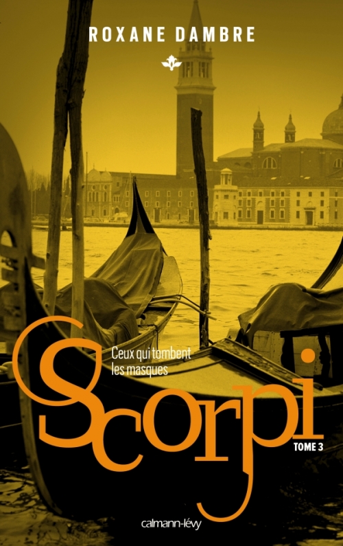 Couverture Scorpi, tome 3 : Ceux qui tombent les masques