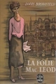 Couverture La folie Mac Leod Editions Le Livre de Poche 1958