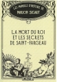 Couverture La mort du Roi et les secrets de Saint-Fargeau Editions Kontre Kulture 2015