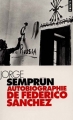 Couverture Autobiographie de Federico Sánchez Editions Points 1996
