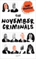 Couverture The November criminals Editions Hachette 2016
