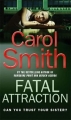 Couverture Fatal Attraction Editions Hachette 2007
