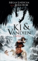 Couverture Ki et Vandien, intégrale Editions France Loisirs 2016