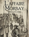 Couverture L'Affaire Morbay Editions L'Arlésienne 2015